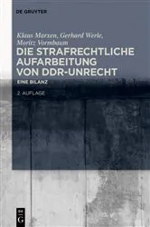 Book cover of Die strafrechtliche Aufarbeitung von DDR-Unrecht (2nd ed.) by Unknown
