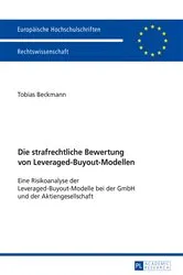 Book cover of Die strafrechtliche Bewertung von Leveraged-Buyout-Modellen by Tobias Beckmann