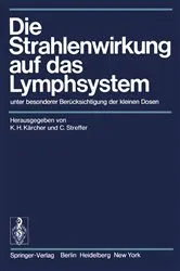 Book cover of Die Strahlenwirkung auf das Lymphsystem by Karl-H. Kärcher