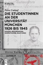 Book cover of Die Studentinnen an der Universität München 1926 bis 1945 by Petra Umlauf