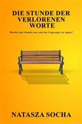 Book cover of Die Stunde der verlorenen Worte by NATASZA SOCHA