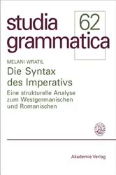 Book cover of Die Syntax des Imperativs by Melani Wratil