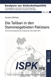 Book cover of Die Taliban in den Stammesgebieten Pakistans by ISPK - Institut für