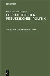 Book cover of Die territoriale Zeit by Joh. Gust. von Droysen