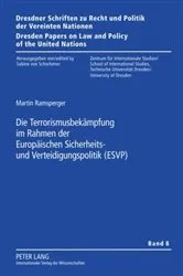 Book cover of Die Terrorismusbekaempfung im Rahmen der Europaeischen Sicherheits- und Verteidigungspolitik (ESVP) by Unknown