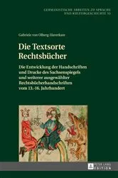 Book cover of Die Textsorte Rechtsbuecher by Gabriele von Olberg-Haverkate