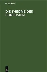 Book cover of Die Theorie der Confusion by Unknown