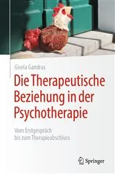 Book cover of Die Therapeutische Beziehung in der Psychotherapie by Gisela Gandras