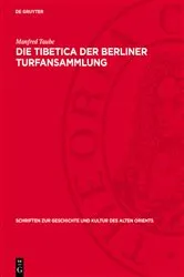 Book cover of Die Tibetica der Berliner Turfansammlung by Manfred Taube