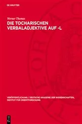 Book cover of Die Tocharischen Verbaladjektive auf -l by Unknown