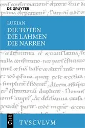 Book cover of Die Toten / Die Lahmen / Die Narren by Lukian