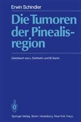 Book cover of Die Tumoren der Pinealisregion by Erwin Schindler