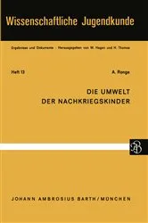 Book cover of Die Umwelt der Nachkriegskinder by A. Ronge