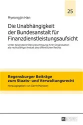 Book cover of Die Unabhaengigkeit der Bundesanstalt fuer Finanzdienstleistungsaufsicht by Unknown