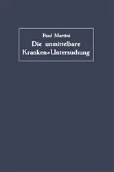 Book cover of Die unmittelbare Kranken-Untersuchung by Paul Martini