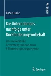 Book cover of Die Unternehmensnachfolge unter Rückforderungsvorbehalt by Unknown