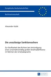 Book cover of Die unzulaessige Sanktionsschere by Alexander Kubik