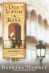Book cover of Die Upon a Kiss by Barbara Hambly