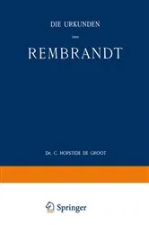 Book cover of Die Urkunden über Rembrandt by C. Hofstede De Groot