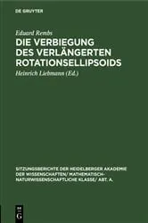 Book cover of Die Verbiegung des verlängerten Rotationsellipsoids by Eduard Rembs