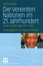 Book cover of Die Vereinten Nationen im 21. Jahrhundert by Kofi Annan