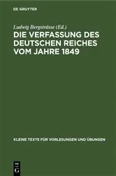 Book cover of Die Verfassung des Deutschen Reiches vom Jahre 1849 by Ludwig Bergsträsse