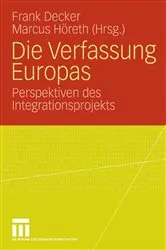 Book cover of Die Verfassung Europas by Frank Decker