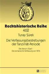 Book cover of Die Verfassungsbestrebungen der Tanzimât-Periode by Unknown