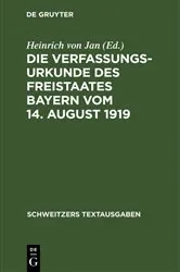 Book cover of Die Verfassungsurkunde des Freistaates Bayern vom 14. August 1919 by Jakob Kratzer