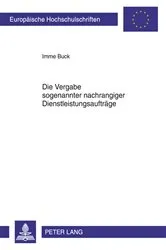 Book cover of Die Vergabe sogenannter nachrangiger Dienstleistungsauftraege by Imme Buck