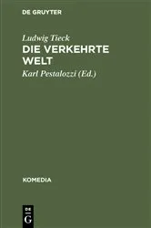 Book cover of Die verkehrte Welt by Ludwig Tieck