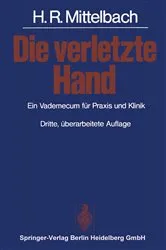 Book cover of Die verletzte Hand (3rd ed.) by Hans R. Mittelbach