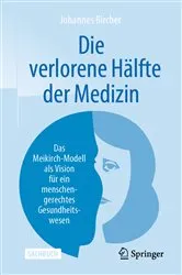 Book cover of Die verlorene Hälfte der Medizin by Unknown