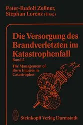 Book cover of Die Versorgung des Brandverletzten im Katastrophenfall Band 2 by P.R. Zellner