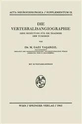 Book cover of Die Vertebralisangiographie by M.G. Yasargil