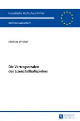 Book cover of Die Vertragsstrafen des Lizenzfußballspielers by Mathias Wrobel