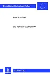 Book cover of Die Vertragsuebernahme by Astrid Schaffland