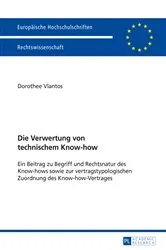 Book cover of Die Verwertung von technischem Know-how by Dorothee Vlantos