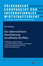 Book cover of Die voelkerrechtliche Klassifizierung bewaffneter Konflikte by August Reinisch