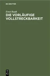 Book cover of Die vorläufige Vollstreckbarkeit by Unknown