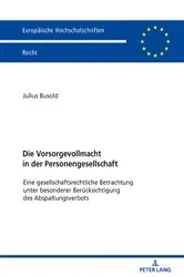 Book cover of Die Vorsorgevollmacht in der Personengesellschaft by Unknown