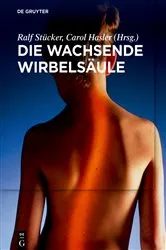 Book cover of Die wachsende Wirbelsäule by Ralf Stücker