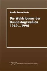 Book cover of Die Wahlslogans der Bundestagswahlen 1949–1994 by Unknown