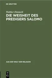 Book cover of Die Weisheit des Predigers Salomo by Walther Zimmerli