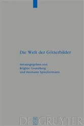 Book cover of Die Welt der Götterbilder by Brigitte Groneberg