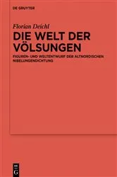 Book cover of Die Welt der Völsungen by Florian Deichl