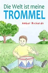 Book cover of Die Welt ist meine Trommel by Unknown