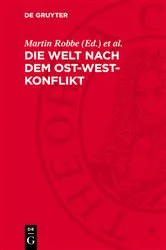 Book cover of Die Welt nach dem Ost-West-Konflikt by Martin Robbe