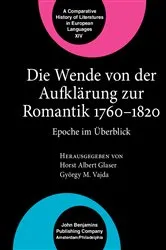 Book cover of Die Wende von der Aufklärung zur Romantik 1760–1820 by Horst Albert Glaser