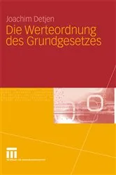 Book cover of Die Werteordnung des Grundgesetzes by Joachim Detjen
